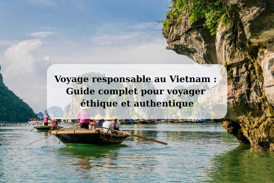 Voyage responsable au Vietnam