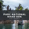 Randonnée au parc national Khao Sok avec enfants : Possible ou pas ?