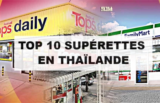 Top 10 supérettes en Thaïlande : guide pratique pour vos courses quotidiennes