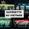 Supérette au Vietnam : arrêt essentiel lors de toute visite du pays