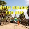 Voyage durable à Siem Reap : Guide complet pour un séjour éco-responsable
