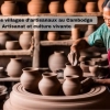 Top 5 des villages d'artisanaux au Cambodge : Artisanat et culture vivante