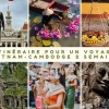Itinéraire recommendé pour un voyage combiné Vietnam-Cambodge 2 semaines