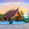 Budget pour un voyage au Laos : combien prévoir ?