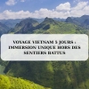 Voyage Vietnam 5 jours : immersion unique hors des sentiers battus