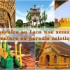 Itinéraire au Laos une semaine : Aventure au paradis asiatique