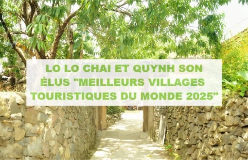 Lo Lo Chai et Quynh Son élus “Meilleurs Villages Touristiques du Monde 2025”