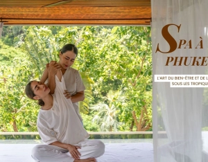 Spa à Phuket : l’art du bien-être et de la détente sous les tropiques