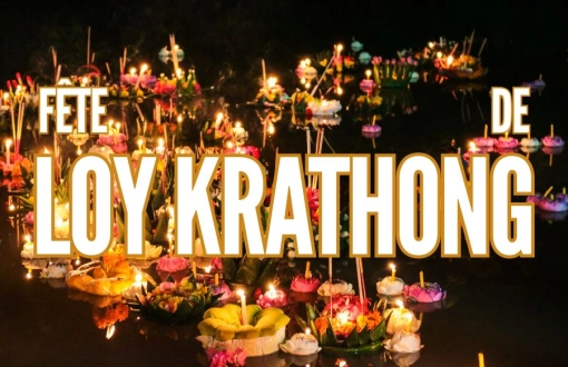 Fête de Loy Krathong en Thailande: Dates, histoire fascinante, lieux et conseils pratiques