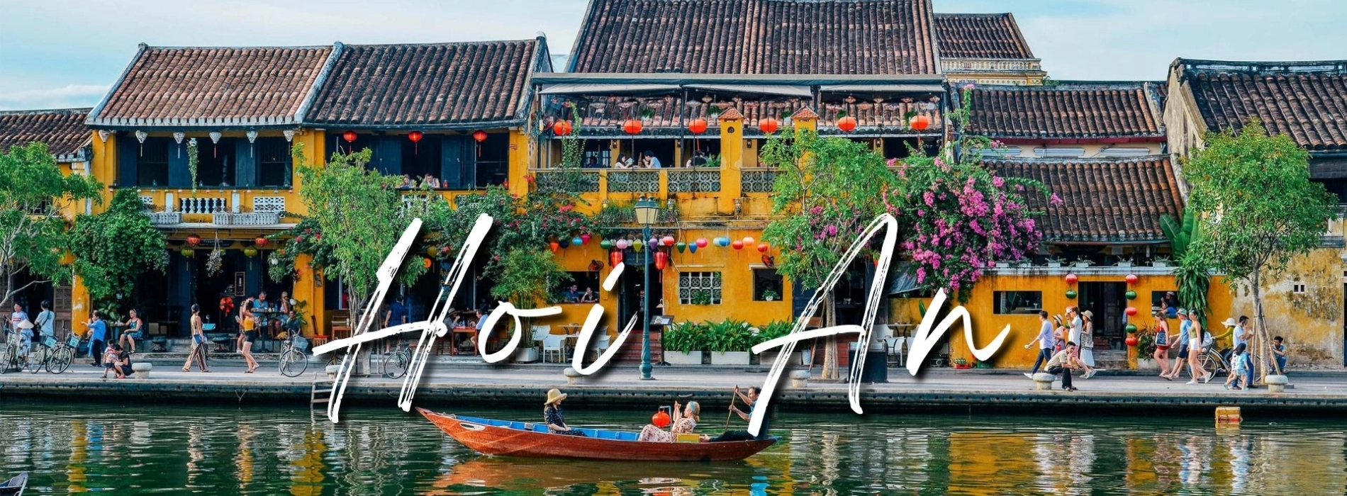 Voyage économique à Hoi An : top destination hivernale pas chère