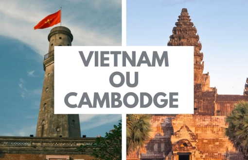 Cambodge ou Vietnam : Quelle destination choisir en 2026 ?