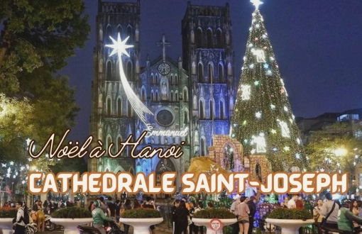 Comment assister à une messe à la Cathédrale Saint-Joseph à Hanoi à Noël pour voyageurs francophones