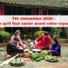 Têt vietnamien 2026 : Ce qu’il faut savoir avant votre voyage