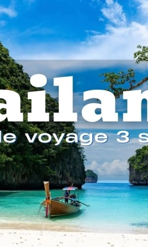 Budget de voyage en Thaïlande 3 semaines : guide complet
