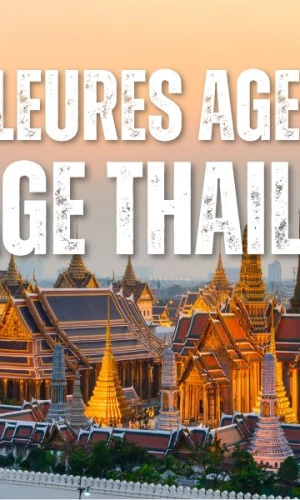 Top 6 des Meilleures Agences de Voyage en Thaïlande pour 2026