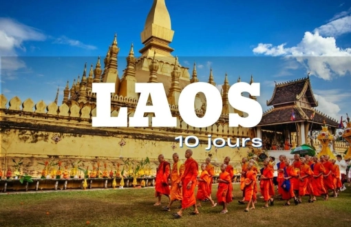 Voyage Laos 10 Jours : Itinéraire Complet et Destinations Incontournables