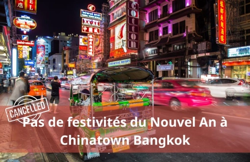 Nouvel An à Chinatown Bangkok 2026 ont ​​été annulées
