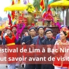 Festival de Lim 2026 : Tout savoir avant de visiter cette fête du Vietnam