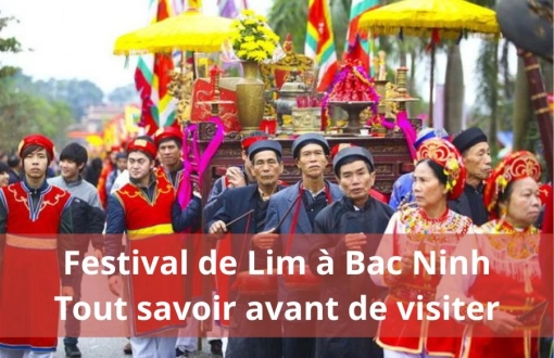Festival de Lim 2026 : Tout savoir avant de visiter cette fête du Vietnam