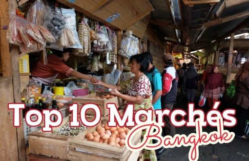 Top 10 des marchés de Bangkok 2026 : guide complet pour votre voyage en Thaïlande