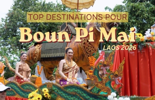 Destinations pour Boun Pi May : Meilleurs lieux au Laos 2026