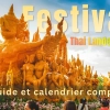 Festivals en Thaïlande : Guide et calendrier complet 2026