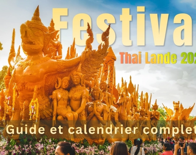 Festivals en Thaïlande : Guide et calendrier complet 2026