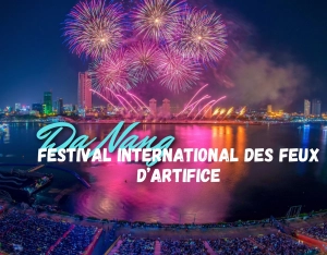 Festival international des feux d’artifice de Da Nang 2026 : l’événement incontournable de l’été au Vietnam