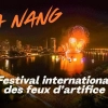 Festival international des feux d’artifice de Da Nang 2026 : l’événement incontournable de l’été au Vietnam