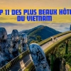 Top 11 des plus beaux hôtels du Vietnam selon le classement de Condé Nast Traveller