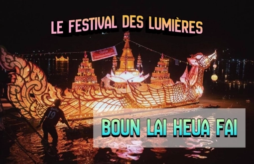 Boun Lai Heua Fai : le festival des lumières de Luang Prabang