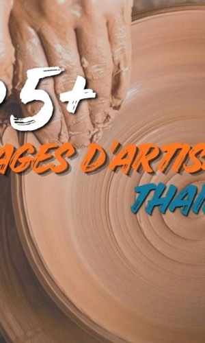 Top 5+ villages artisanaux en Thaïlande pour découvrir l’artisanat local